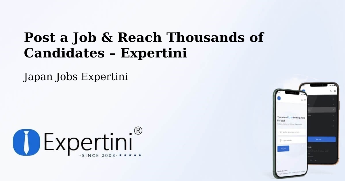 Post a Job in Seto – Hire the Right Talent - Seto, Japan Jobs Expertini