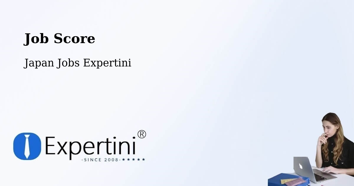 Job Score & Job Description Score Tool – Seto - Japan Jobs Expertini