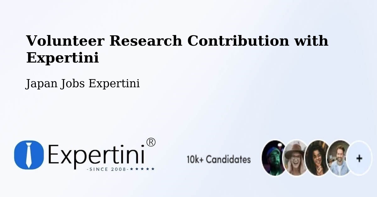 Volunteer Research Contribution Program – Seto - Japan Jobs Expertini